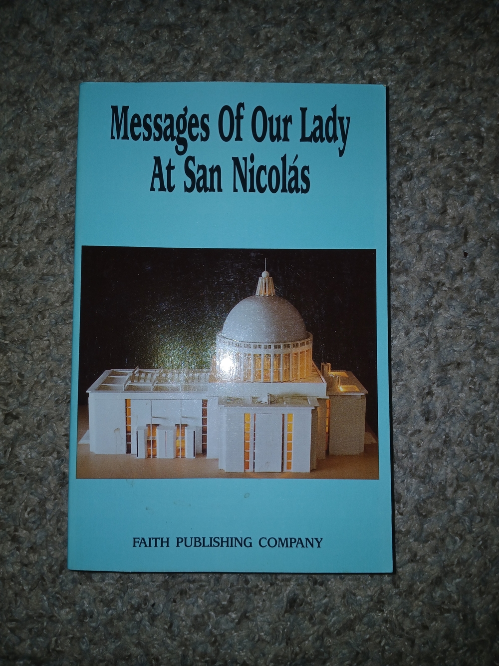 Messages Of Our Lady At San Nicolás - Blue Bath & Body Book